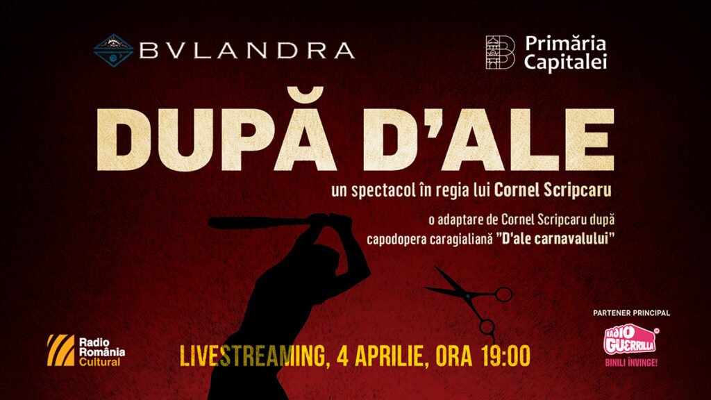 După D’ale | Teatrul Bulandra