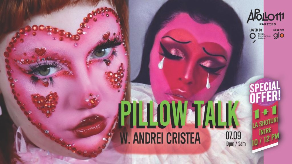 Pillow Talk w. Andrei Cristea