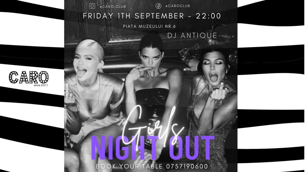 Girls Night Out @ Caro Club