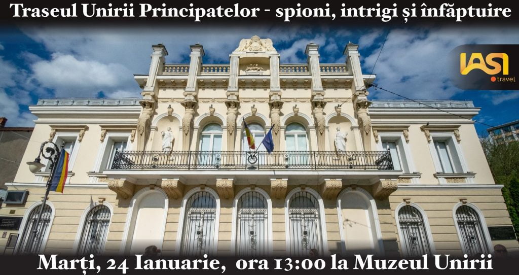 Tur ghidat dedicat Unirii Principatelor Române