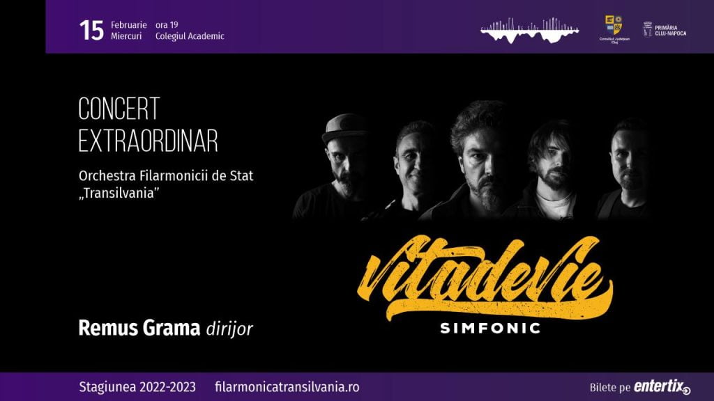 Concert extraordinar Vița de Vie @ Filarmonica Transilvania Cluj