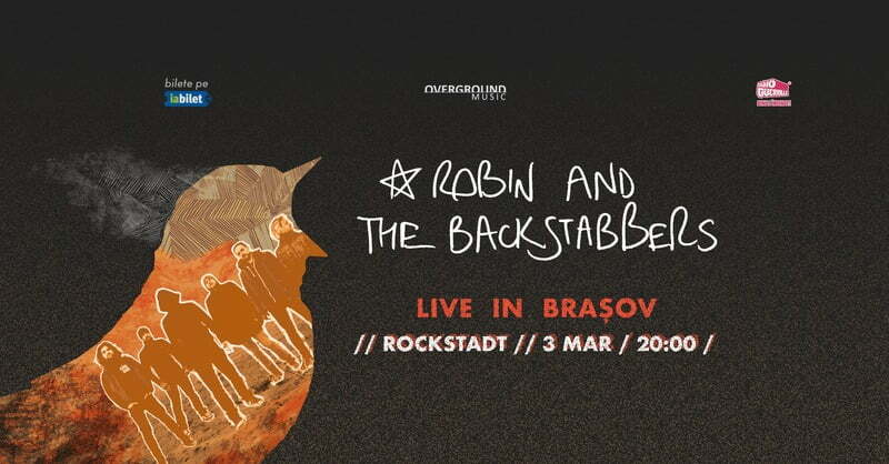 Robin And The Backstabbers @ Rockstadt Brașov