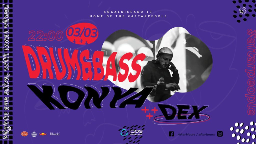 Drum & Bass w. Konya & Dex @ Aftăr Hours Brașov