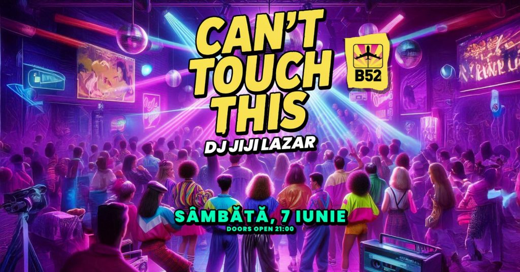 Can't Touch This (80's & 90's Party) by Jiji