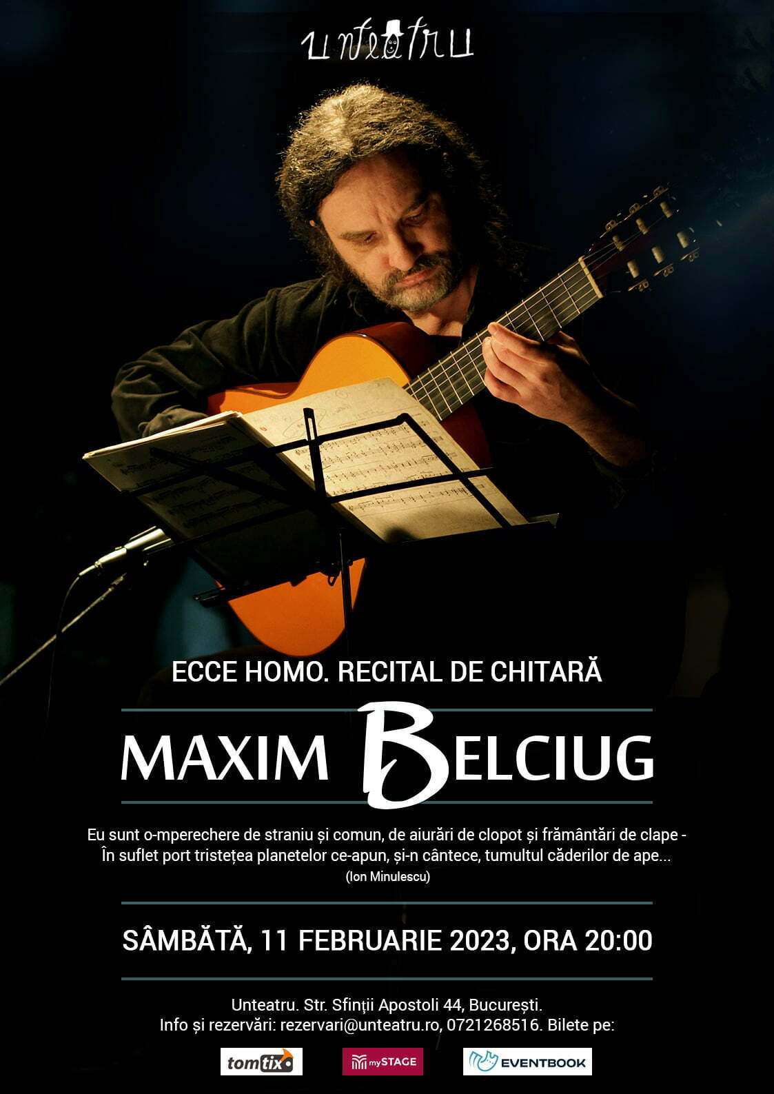 ECCE HOMO. Recital de chitară cu Maxim Belciug. Primul concert din 2023 la Unteatru