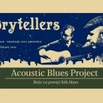 Beție cu Povești Folk Blues | Concert Storytellers