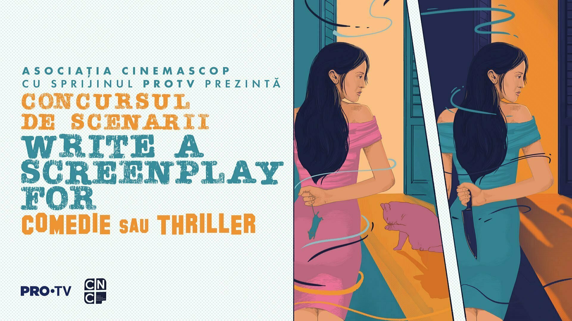 Write a Screenplay for a Comedy or a Thriller!