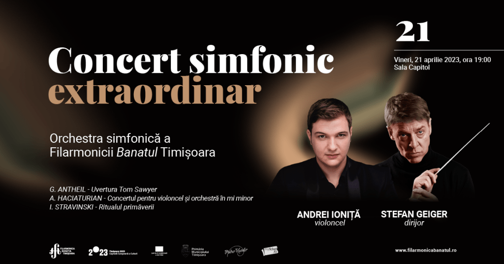 Concert simfonic extraordinar @ Filarmonica Banatul Timișoara