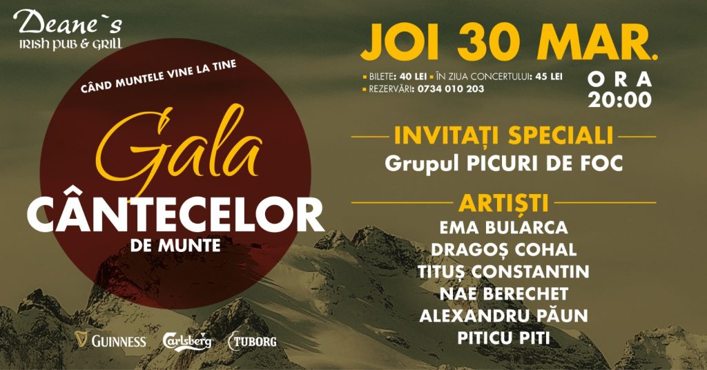 Gala Cântecelor de Munte - Picuri de Foc @ Deane’s Brașov