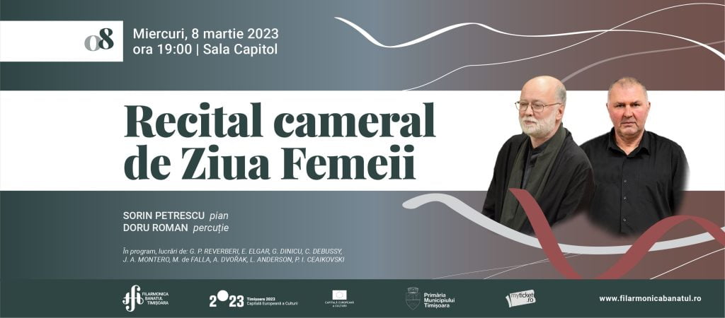 Recital cameral dedicat Zilei Internaționale a Femeii @ Filarmonica Banatul Timișoara
