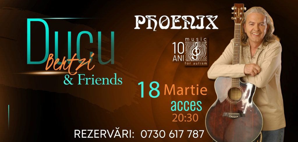 Ducu Bertzi & Friends - Music for Autism 10 ani @ Club Phoenix Constanța