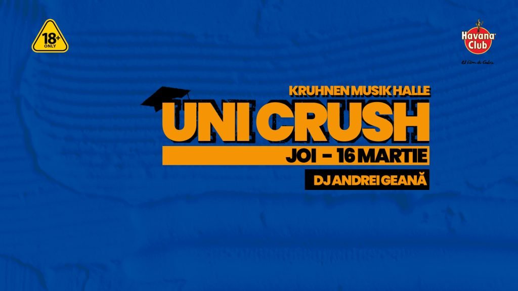 Uni Crush @ Kruhnen Musik Halle Brașov