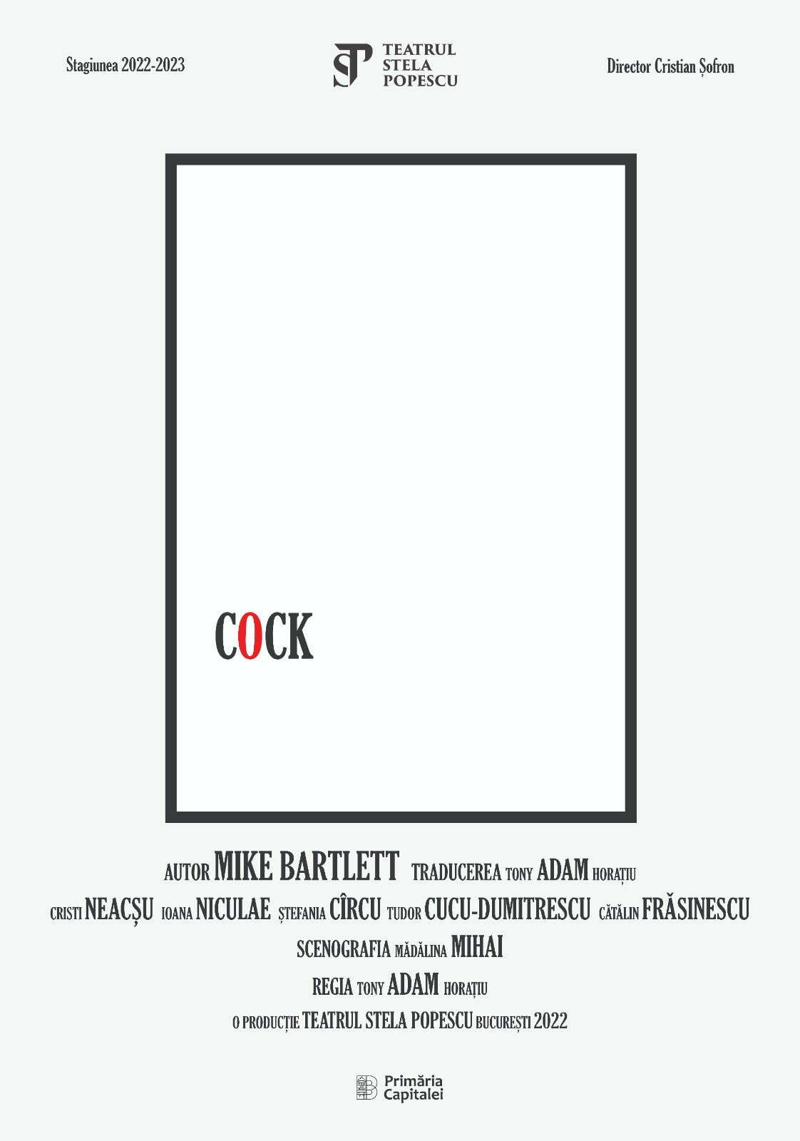 Cock&nbsp;de Mike Bartlett &ndash; 9 martie, la Nottara