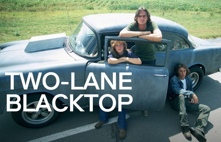 “TWO-LANE BLACKTOP” (1971, r: Monte Hellman)