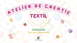 Atelier de creație textil pentru femei