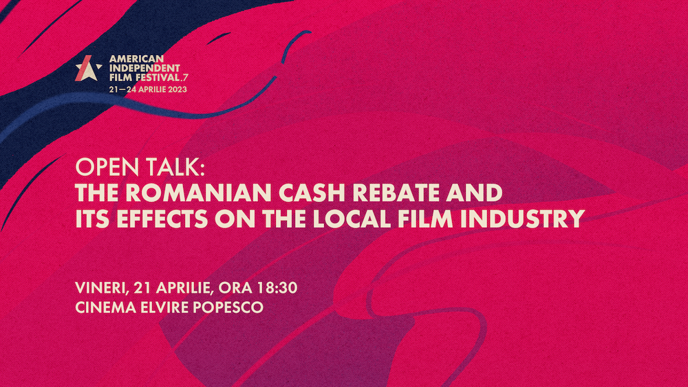 American Independent Film Festival .7 &icirc;ncepe cu dezbateri aprinse și filme-eveniment