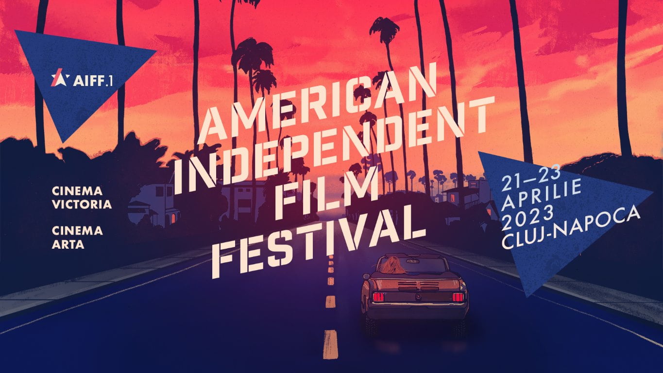 American Independent Film Festival .7 &icirc;ncepe cu dezbateri aprinse și filme-eveniment