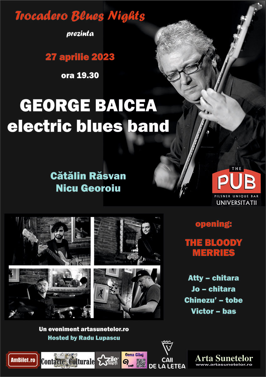 Trocadero Blues Nights prezintă George Baicea Electric Blues Band