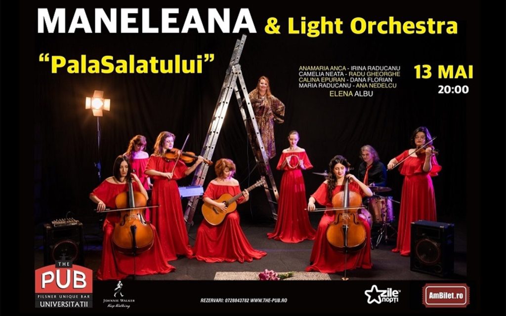 Maneleana & Light Orchestra concert “Pala Salatului”