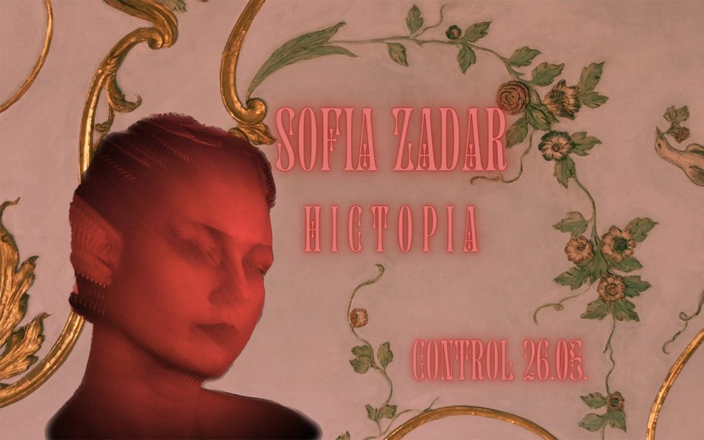 Sofia Zadar | Lansare EP "Hictopia"
