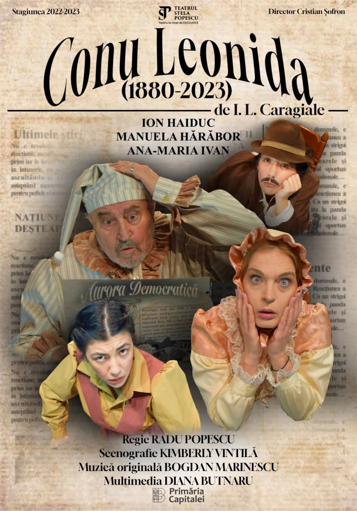 Avanpremieră Conu&rsquo; Leonida pe 7 aprilie &ndash; o producţie Teatrul Stela Popescu