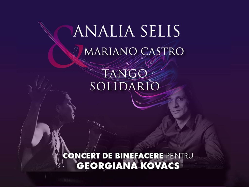 Tango Solidario cu Analia Selis și Mariano Castro: concert caritabil