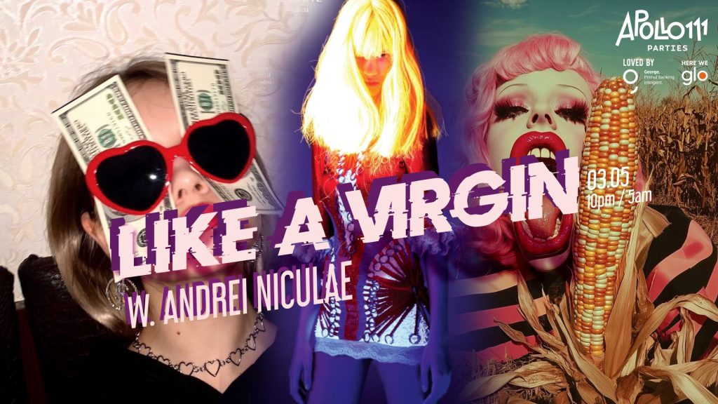 Like A Virgin w. Andrei Niculae