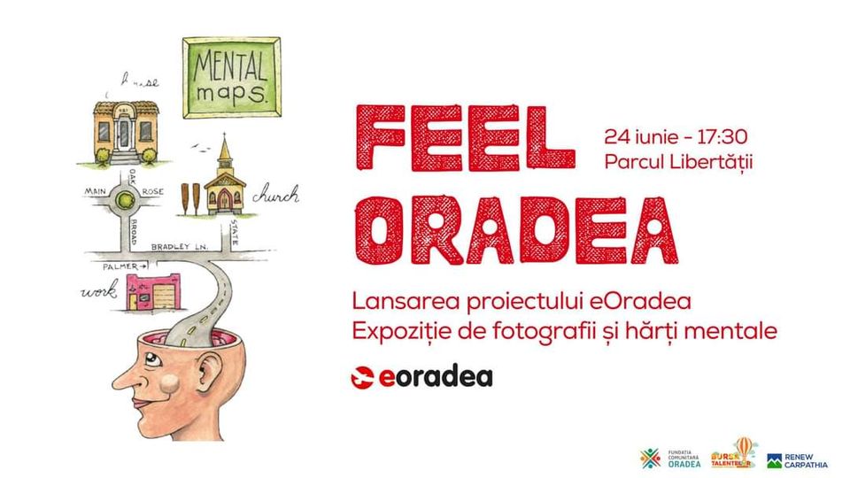 FEEL ORADEA - Lansare de proiect și expoziție de fotografii și hărți mentale