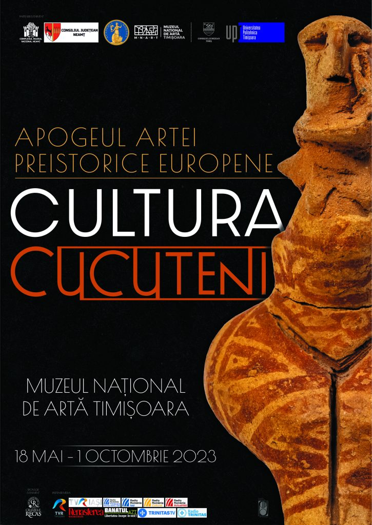Expoziția „Apogeul artei preistorice europene – Cultura Cucuteni” @ Muzeul de Artă Timișoara