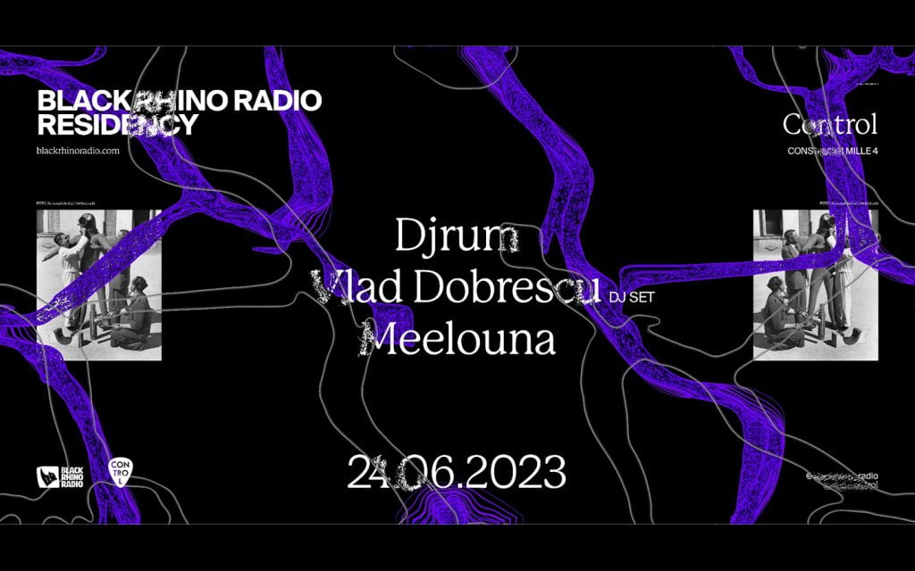 Black Rhino Radio Residency w/ Djrum, Vlad Dobrescu (DJ set), Meelouna