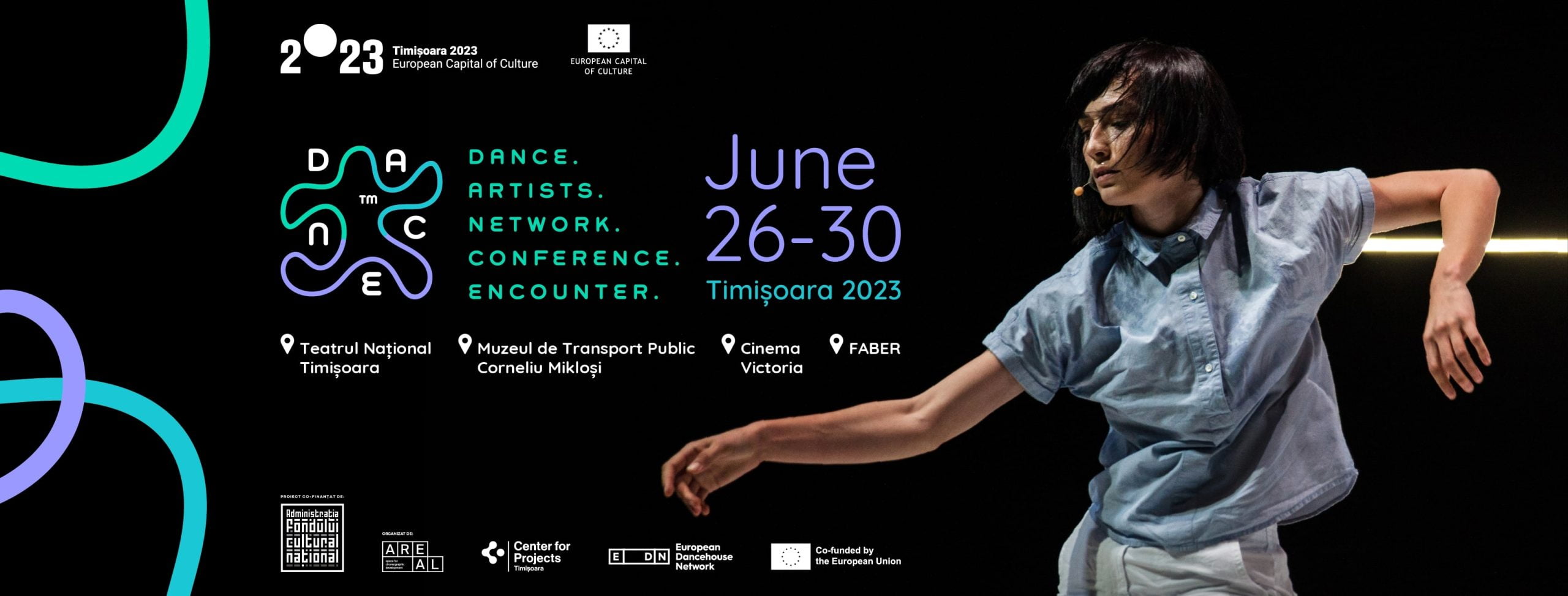 D.A.N.C.E™ Dance. Artists. Network. Conference. Encounter pune Timișoara pe harta europeană a dansului contemporan