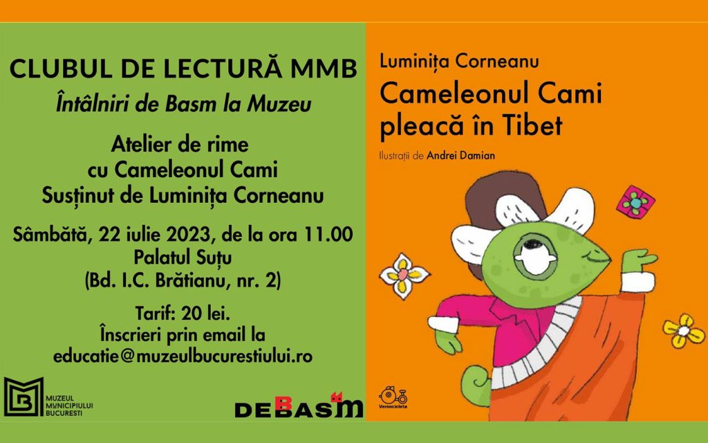 Întâlniri de Basm la MMB. Atelier de rime cu Cameleonul Cami și cu scriitoarea Luminița Corneanu