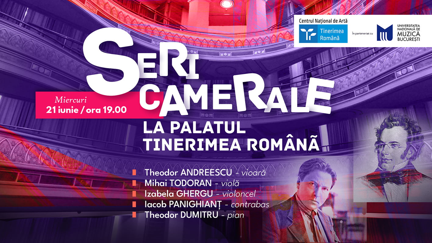 Seri camerale Enescu - Schubert în avanpremieră la Palatul Tinerimea Română, pe 21 iunie