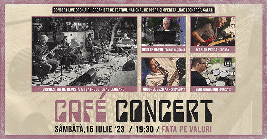 Agenda Culturală a Teatrului Național de Operă și Operetă &bdquo;Nae Leonard&rdquo; pentru perioada 11 - 16 iulie 2023