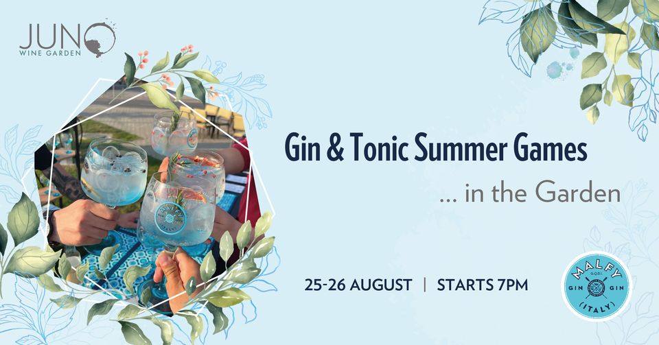 G&T Summer Games, by Malfy @ Juno Wine Garden 25 și 26 AUGUST 2023 ORA 19:00 Juno Wine Garden, Brașov