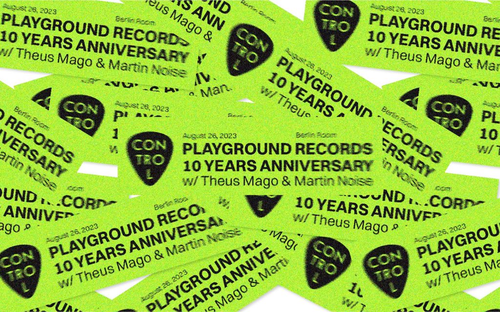 Playground Records 10 Years Anniversary w/ Theus Mago & Martin Noise