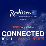 TEDxBrașovSalon: CONNECTED BUT ALONE? @ Radisson Blu Aurum Hotel 24 SEPTEMBRIE 2023 ORA 15:00 Radisson Blu Aurum Hotel, Brașov