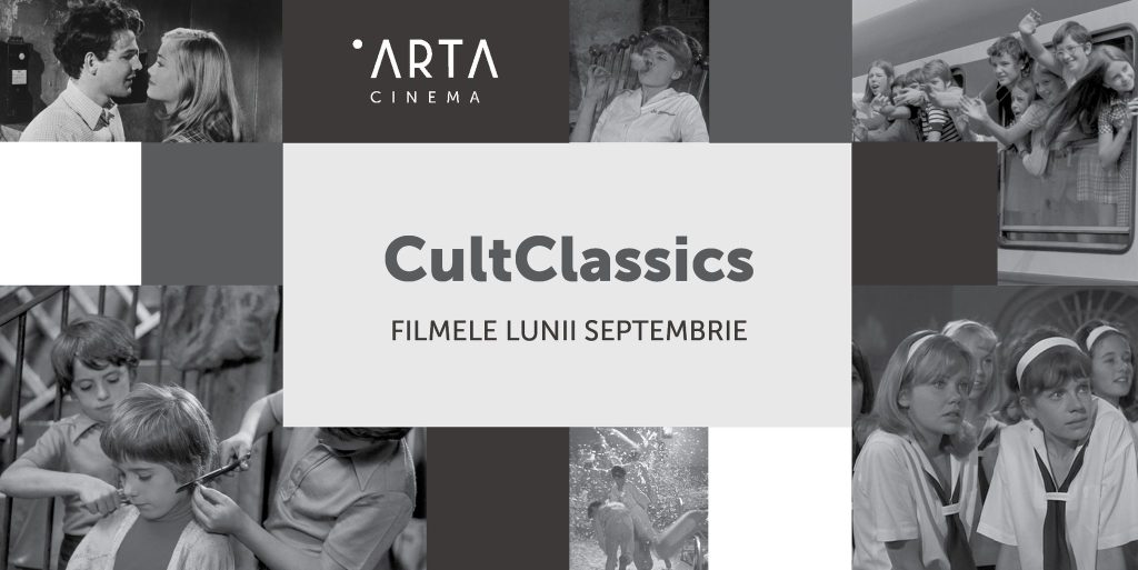 CultClassics | Septembrie @ Cinema Arta Cluj