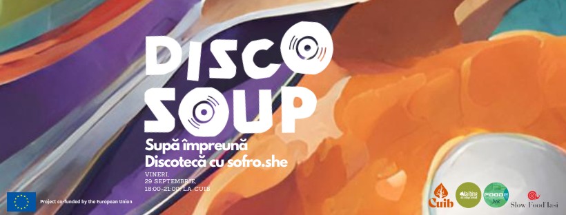 Disco Soup - Ziua Internațională Anti Risipă