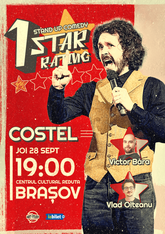 Costel - 1 star rating | Stand Up Comedy Show 2 @ Centrul Cultural Reduta 28 SEPTEMBRIE 2023 ORA 21:00 Centrul Cultural Reduta, Brașov
