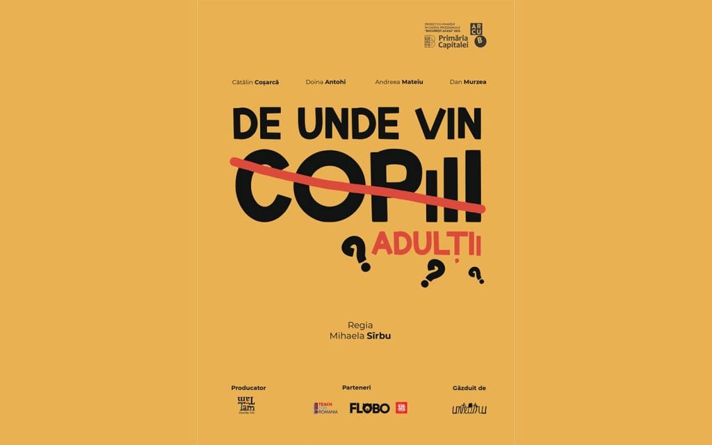 De unde vin copiii adulții?