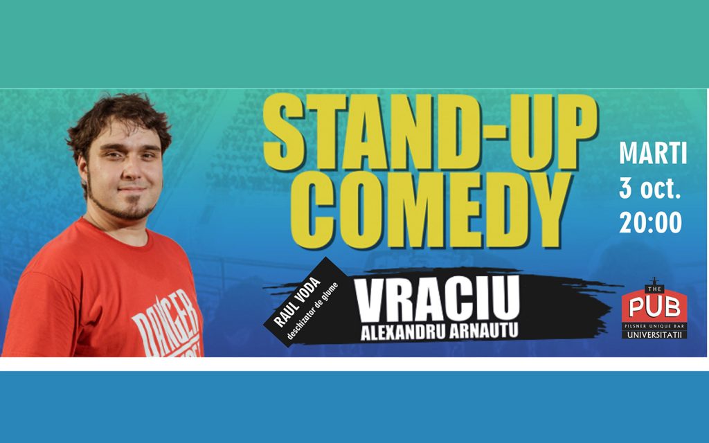 Stand-up Comedy cu Vraciu Alexandru Arnautu