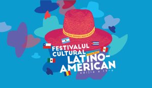 Festivalul Cultural Latino-American, ediția IV-a: filme, concerte și expoziții