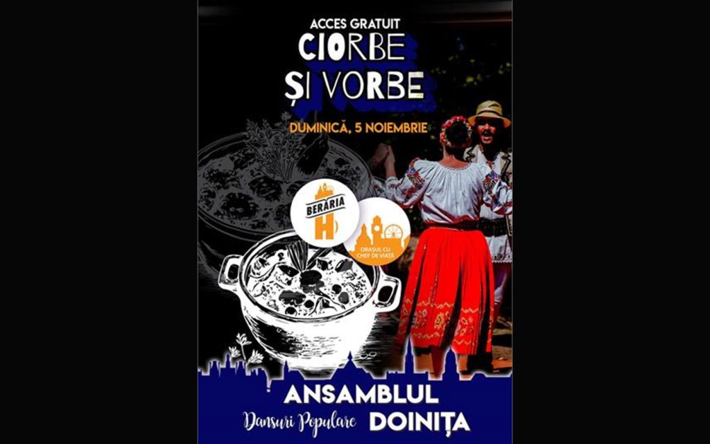 Ciorbe și Vorbe + Dansuri populare cu Ansamblul Doinița