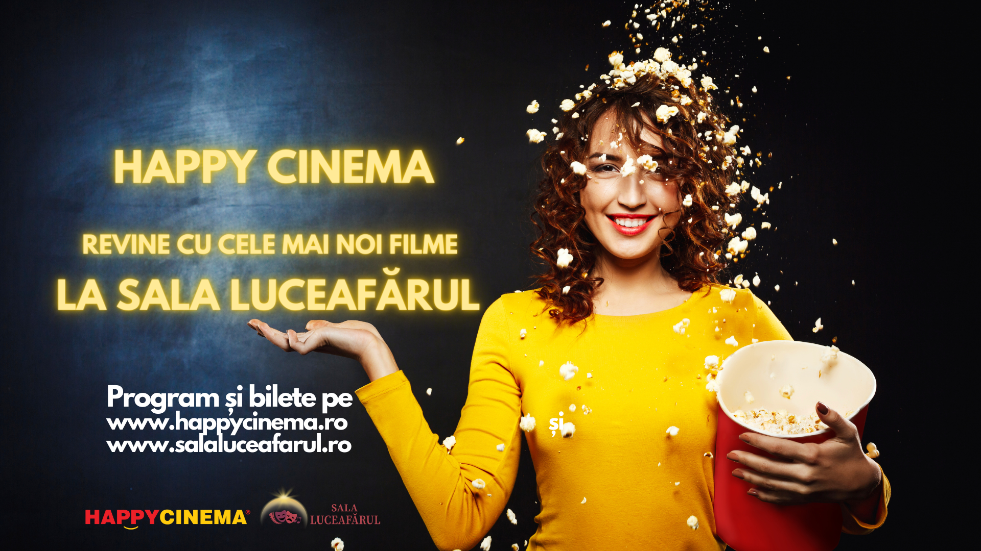 HAPPYCINEMA se redeschide la Sala Luceafăru