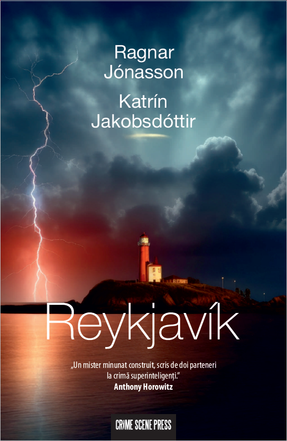 Romanul „Reykjavík”, de Katrín Jakobsdótti, prim-ministru al Islandei, în colaborare cu Ragnar Jónasson, a apărut în România