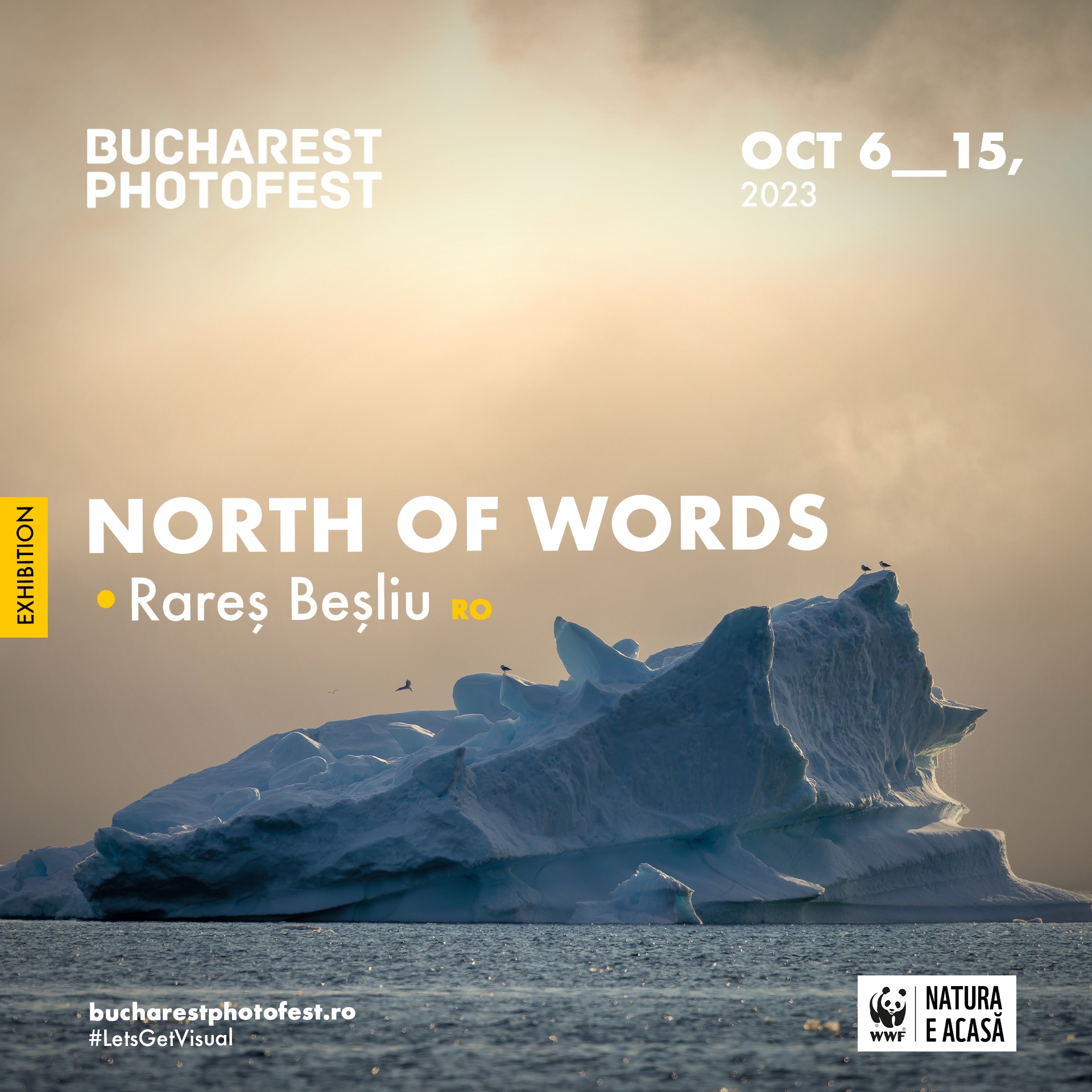 Expoziția „La NORD de cuvinte”, ce ilustrează primele expediții arctice ale fotografului Rareș Beșliu - deschisă în cadrul Bucharest Photofest
