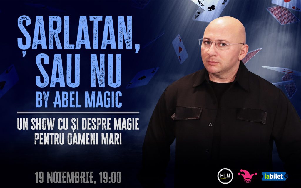 Șarlatan sau Nu! - spectacol de magie by Abel Magic