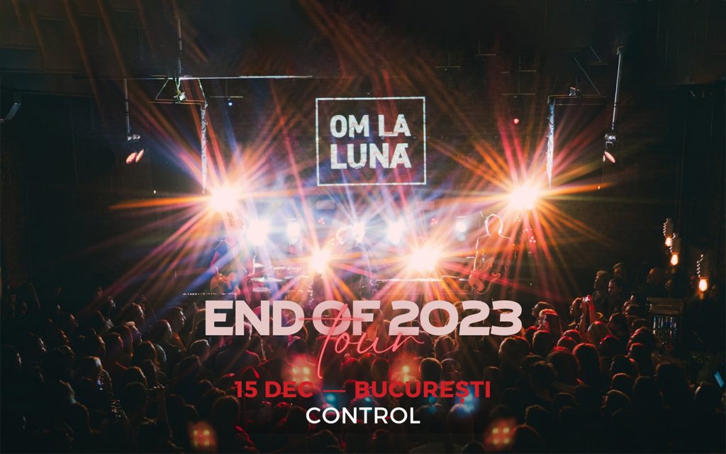 om la lună │ End of 2023 Tour