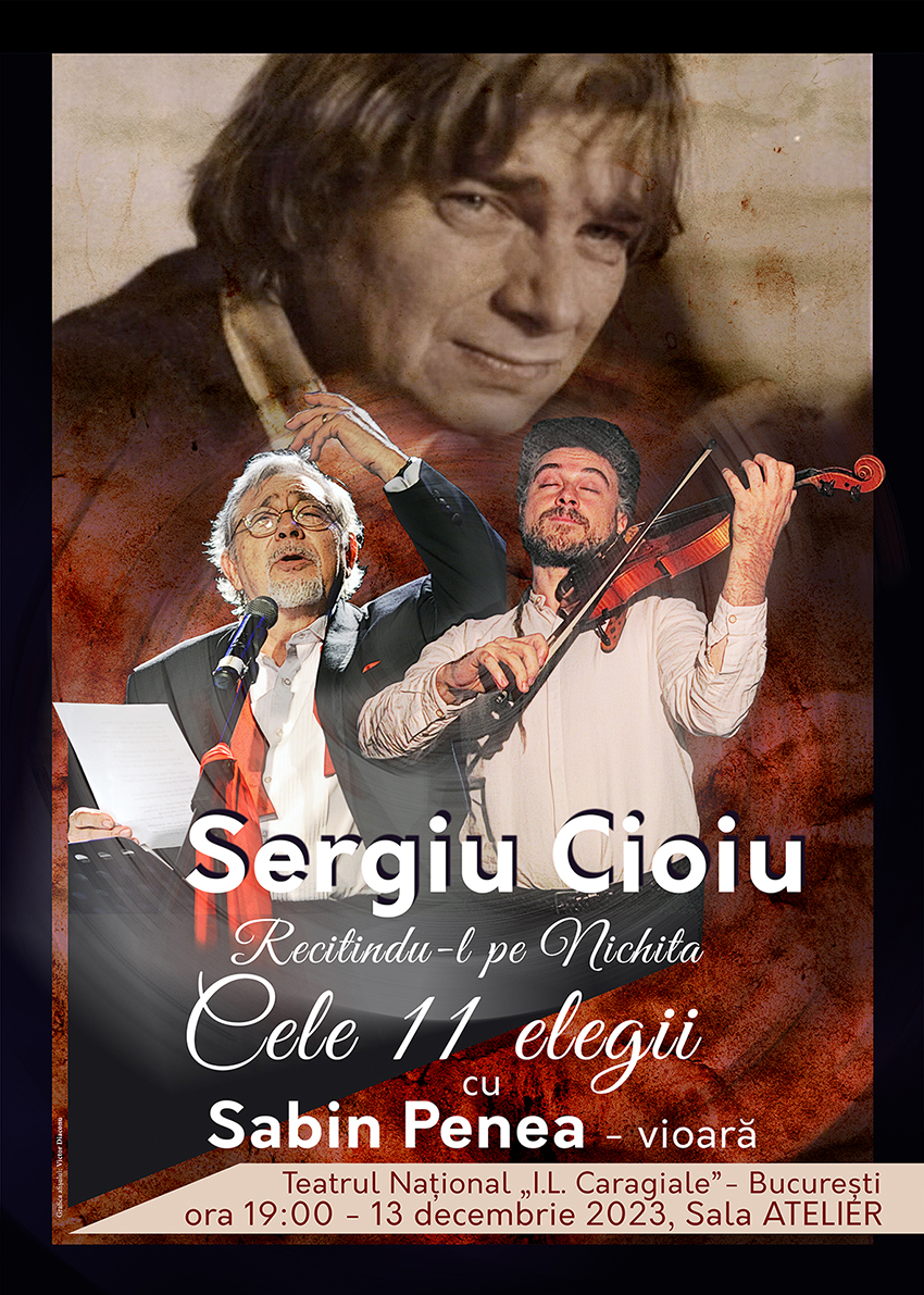 Sergiu Cioiu recitindu-l pe Nichita. Cele 11 elegii